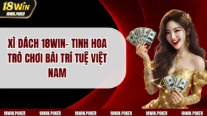 Xì Dách 18WIN